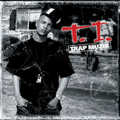 T.I. | Trap Muzik